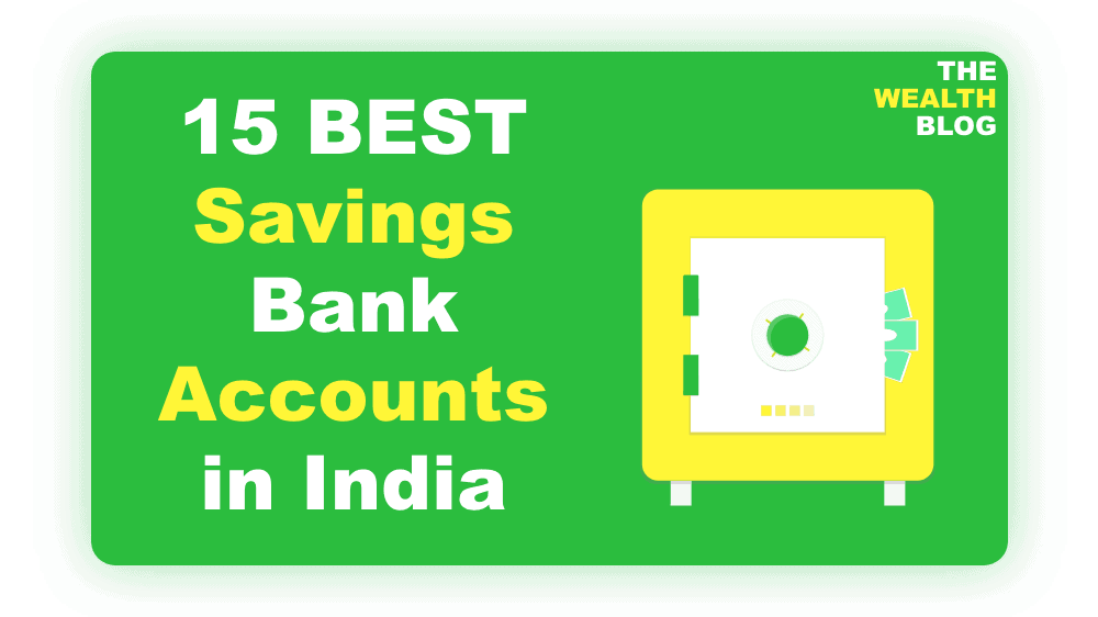 15 Best Savings Bank Accounts in India
