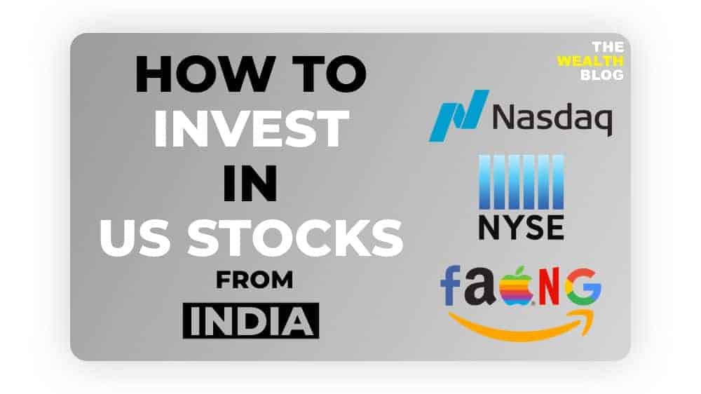 How to Invest in US Stocks From India