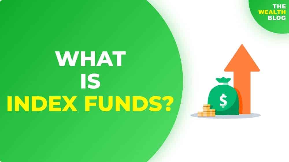 What Is Index Funds | How to Invest in Index Fund