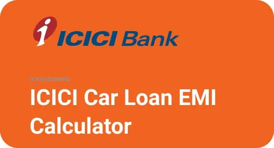 ICICI Car Loan EMI Calculator Thumbnail