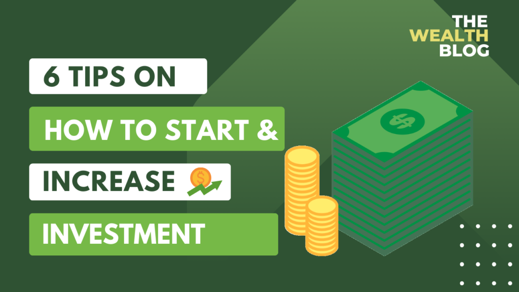 tips on how to start and increase investment